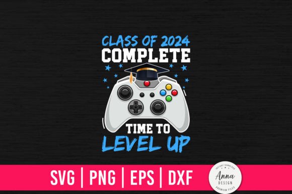 Class of 2024 Complete Time to Level Up – A Graphics Freebie for Content Creators