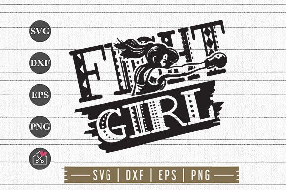 Fight Girl SVG Cut File Review: A Bold Design for Real-World Projects