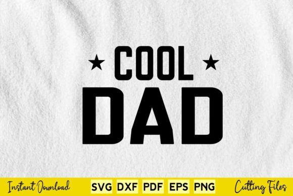 Free Dad Cool Father’s Day Svg Design Review for Real Projects
