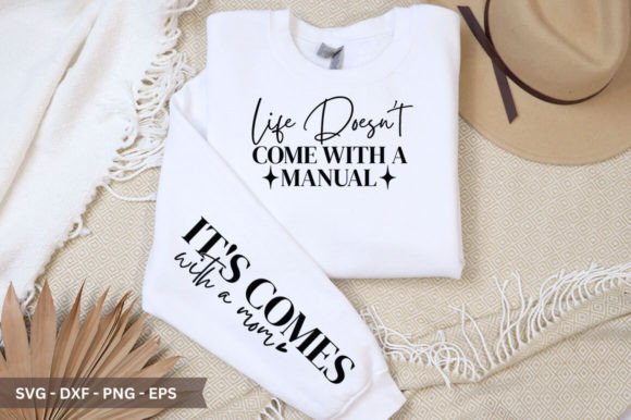 Life Doesn't Come with a Manual SVG: A Versatile Graphic for Crafts and Digital Sellers
