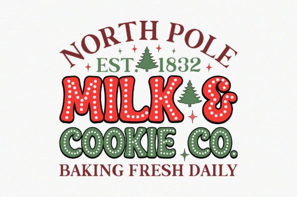 North Pole Est. 1832 Milk Cookie Co. B for Crafts and Graphics