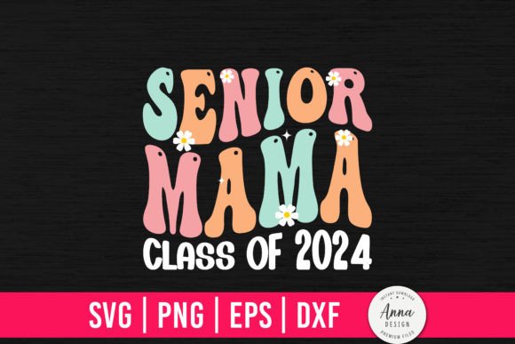 Senior Mama Class of 2024 Embroidery Design Review